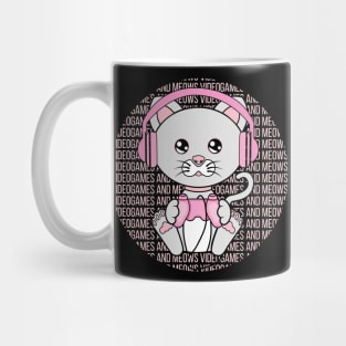 All I Need is videogames and cats, videogames and cats, videogames and cats lover Mug